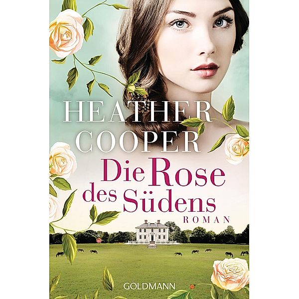 Die Rose des Südens / Eveline Stanhope Bd.2, Heather Cooper