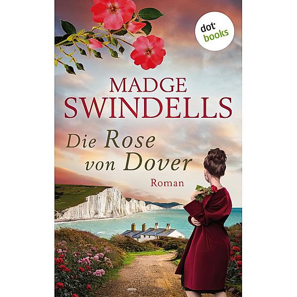 Die Rose von Dover, Madge Swindells