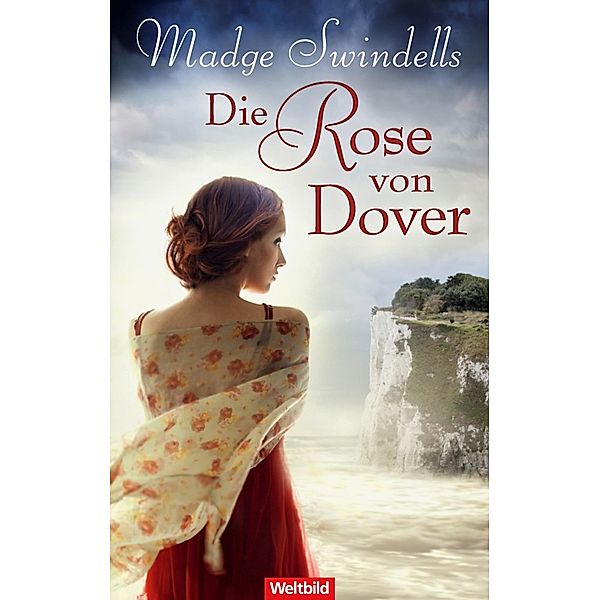 Die Rose von Dover (weltbild), Madge Swindells