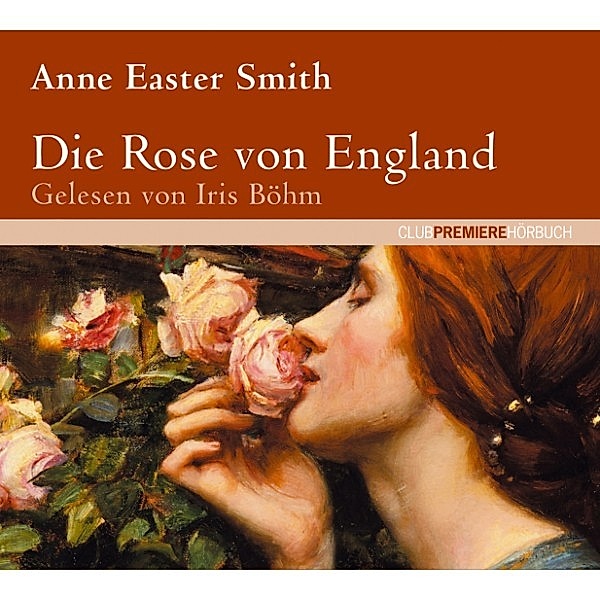 Die Rose von England, Anne Easter Smith