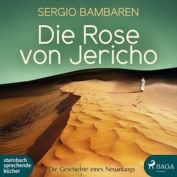 Die Rose von Jericho, Sergio Bambaren