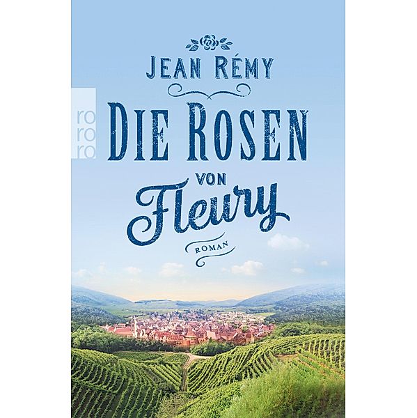 Die Rosen von Fleury, Jean Rémy