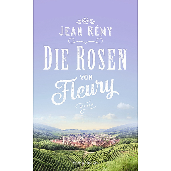 Die Rosen von Fleury, Jean Rémy
