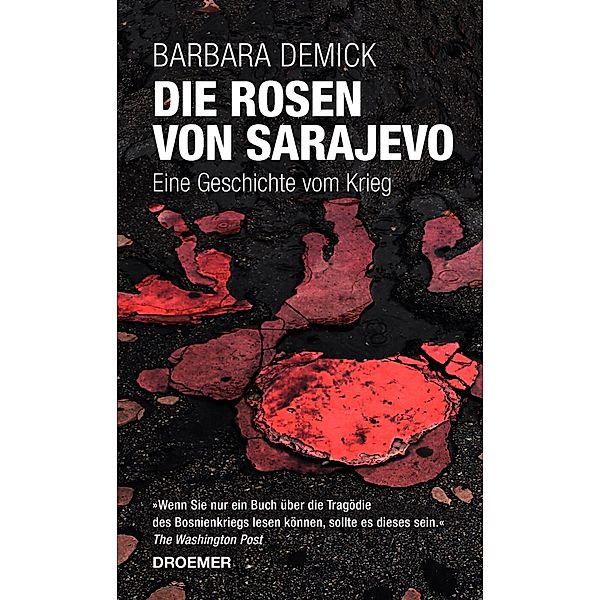 Die Rosen von Sarajevo, Barbara Demick