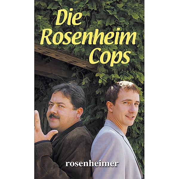Die Rosenheim-Cops / Die Rosenheim-Cops Bd.1, Michael Peter
