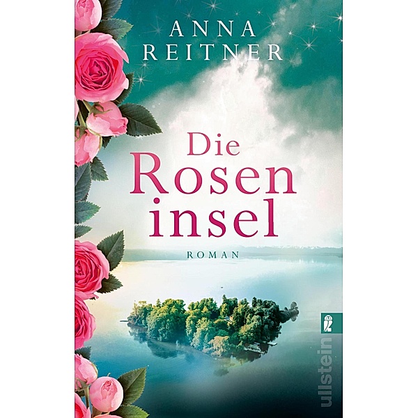 Die Roseninsel, Anna Reitner