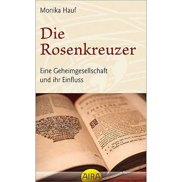 Die Rosenkreuzer, Monika Hauf