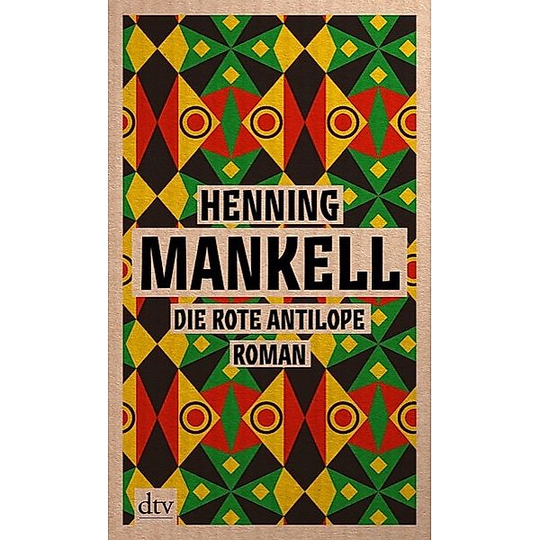 Die rote Antilope, Henning Mankell