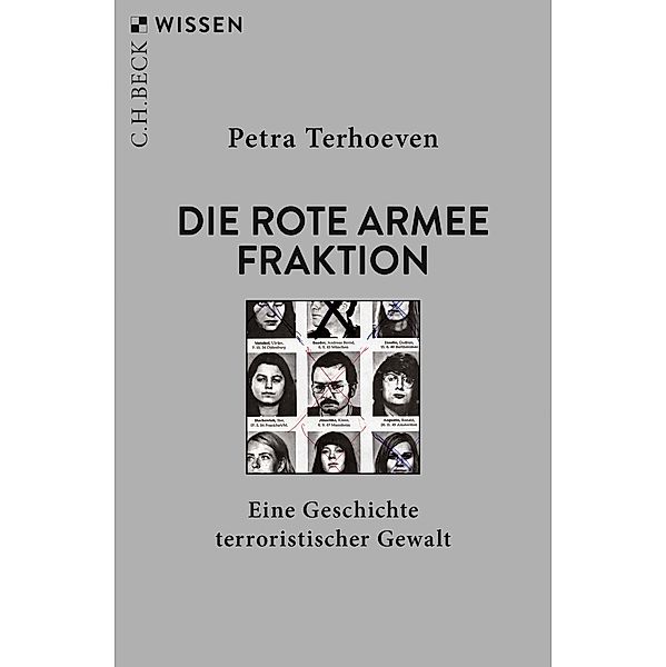 Die Rote Armee Fraktion / Beck'sche Reihe Bd.2878, Petra Terhoeven