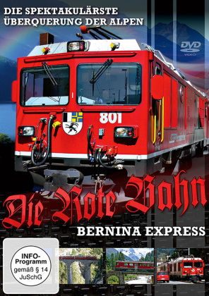 Image of Die Rote Bahn - Bernina-Express