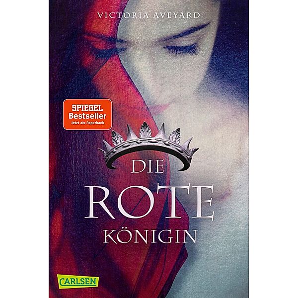 Die rote Königin / Die Farben des Blutes Bd.1, Victoria Aveyard