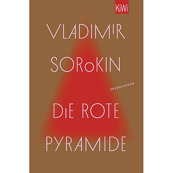 Die rote Pyramide, Vladimir Sorokin