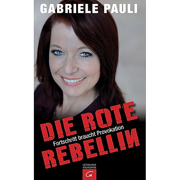 Die rote Rebellin, Gabriele Pauli