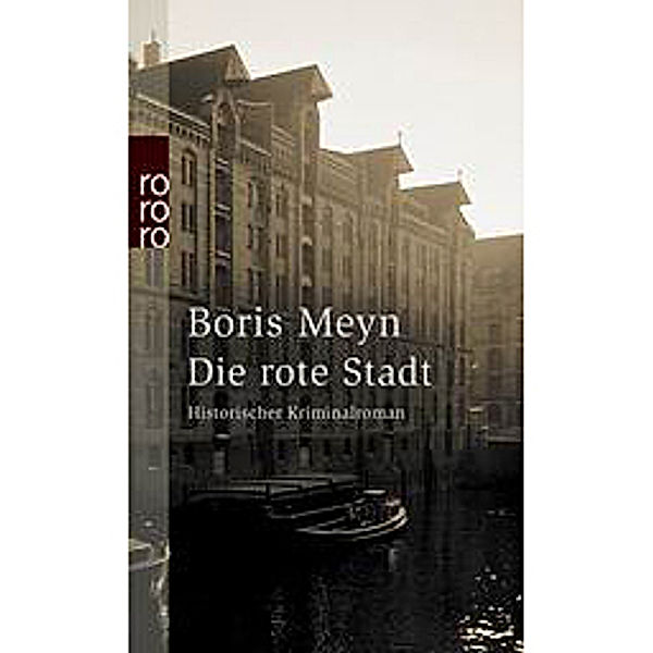 Die rote Stadt, Boris Meyn