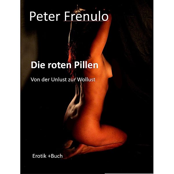 Die roten Pillen, Peter Frenulo