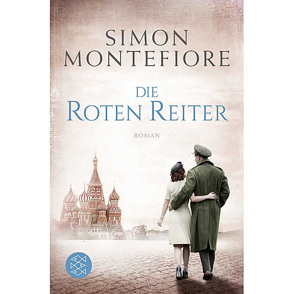 Die roten Reiter, Simon Sebag Montefiore