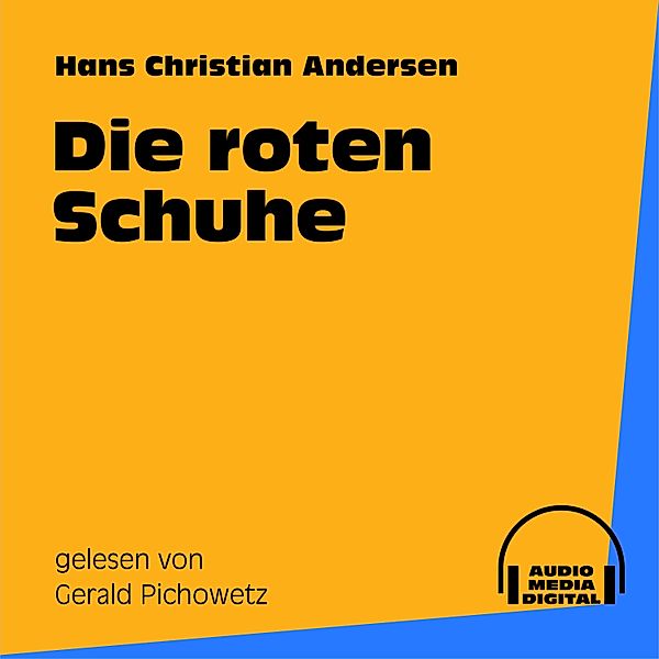 Die roten Schuhe, Hans Christian Andersen