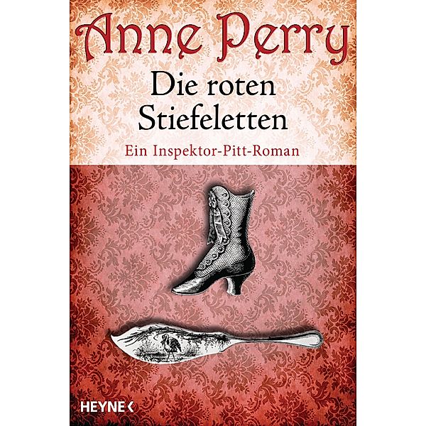 Die roten Stiefeletten / Thomas & Charlotte Pitt Bd.4, Anne Perry