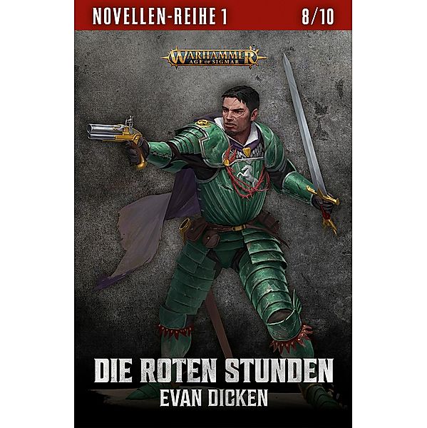 Die Roten Stunden / Novellen-Reihe 1 Bd.8, Evan Dicken