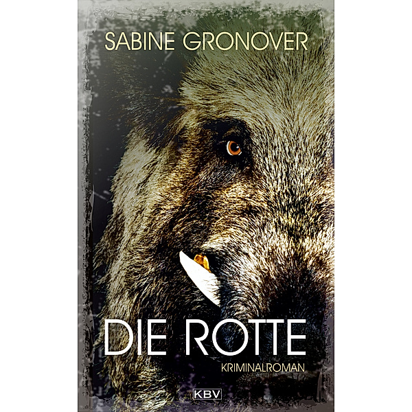 Die Rotte, Sabine Gronover