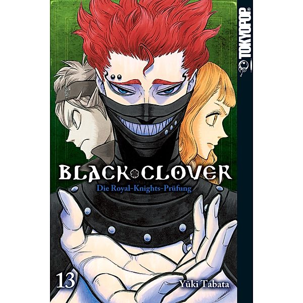 Die Royal-Knights-Prüfung / Black Clover Bd.13, Yuki Tabata