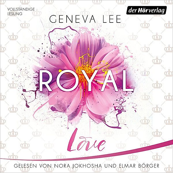 Die Royals-Saga - 3 - Royal Love, Geneva Lee