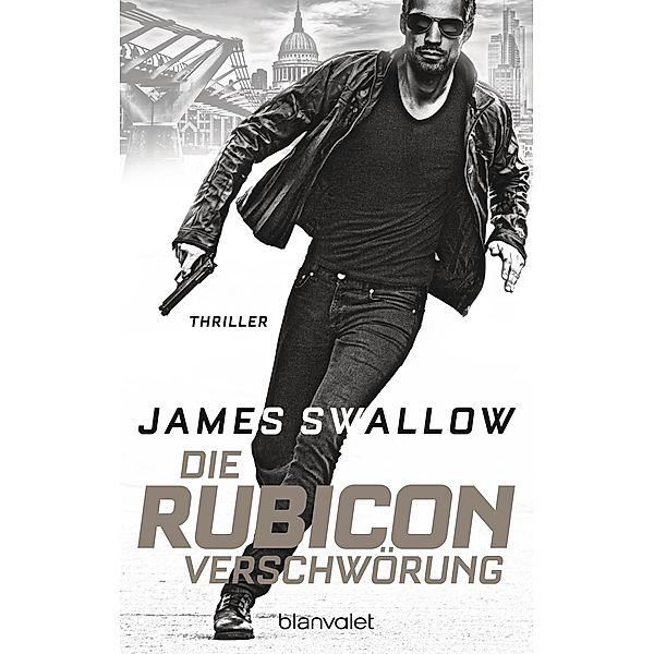 Die Rubicon-Verschwörung / Marc Dane Bd.1, James Swallow