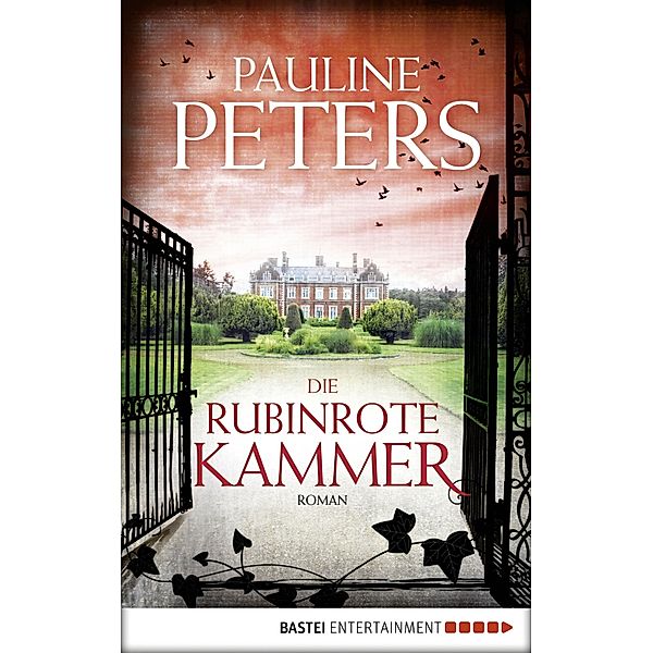 Die rubinrote Kammer / Victoria Bredon Bd.1, Pauline Peters