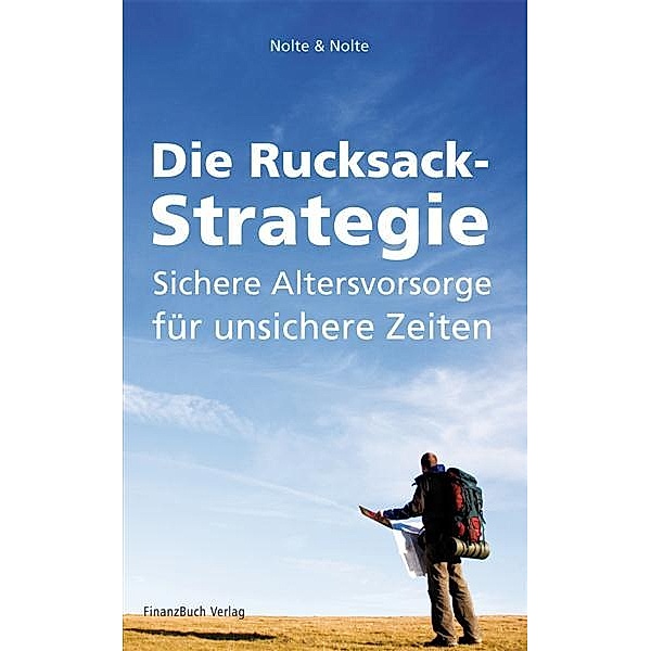Die Rucksack-Strategie, Antje Nolte