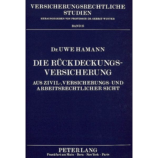 Die Rückdeckungsversicherung, Uwe Hamann