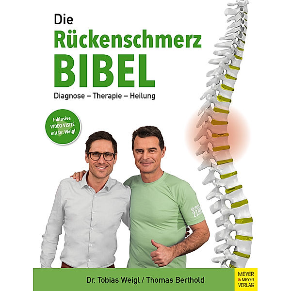 Die Rückenschmerz-Bibel, Tobias Weigl, Thomas Berthold