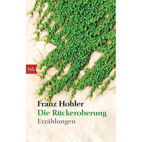 Die Rückeroberung, Franz Hohler