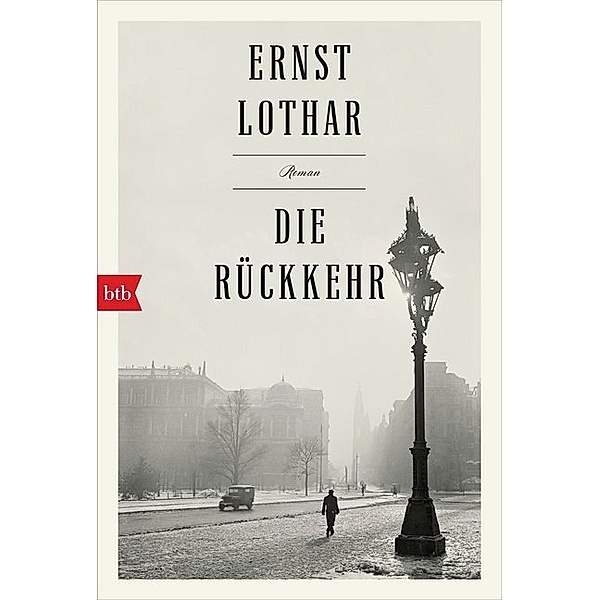 Die Rückkehr, Ernst Lothar