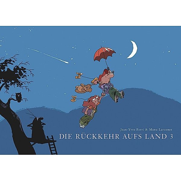 Die Rückkehr aufs Land 3, Manu Larcenet, Jean-Yves Ferri