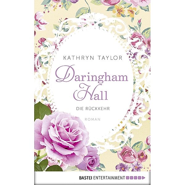 Die Rückkehr / Daringham Hall Bd.3, Kathryn Taylor