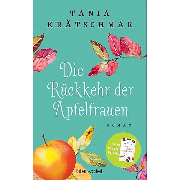 Die Rückkehr der Apfelfrauen, Tania Krätschmar