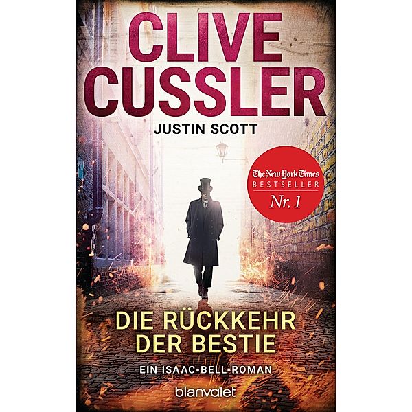 Die Rückkehr der Bestie / Isaac Bell Bd.10, Clive Cussler, Justin Scott