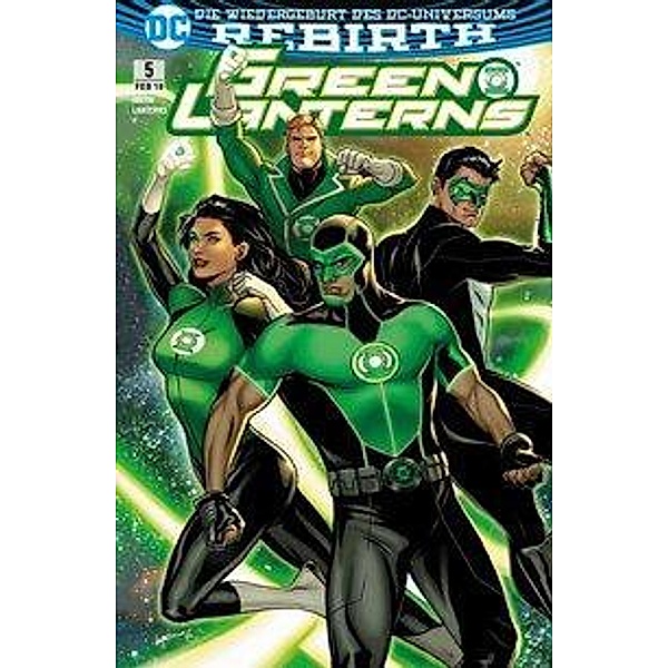 Die Rückkehr der ersten Lantern / Green Lanterns Bd.5, Robson Rocha, Sam Humphries, Eduardo Pansica