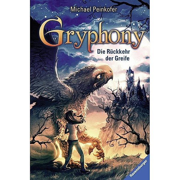 Die Rückkehr der Greife / Gryphony Bd.3, Michael Peinkofer