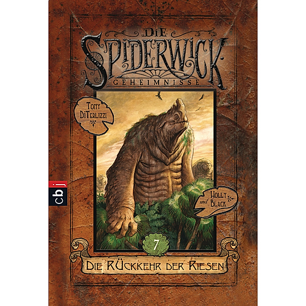 Die Rückkehr der Riesen / Die Spiderwick Geheimnisse Bd.7, Holly Black