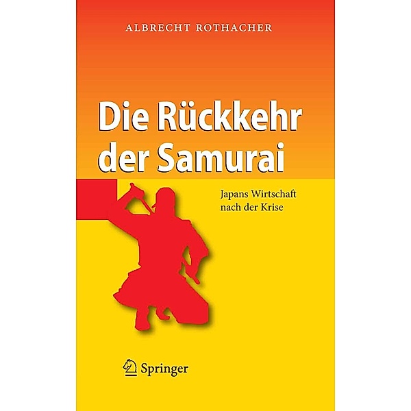 Die Rückkehr der Samurai, Albrecht Rothacher