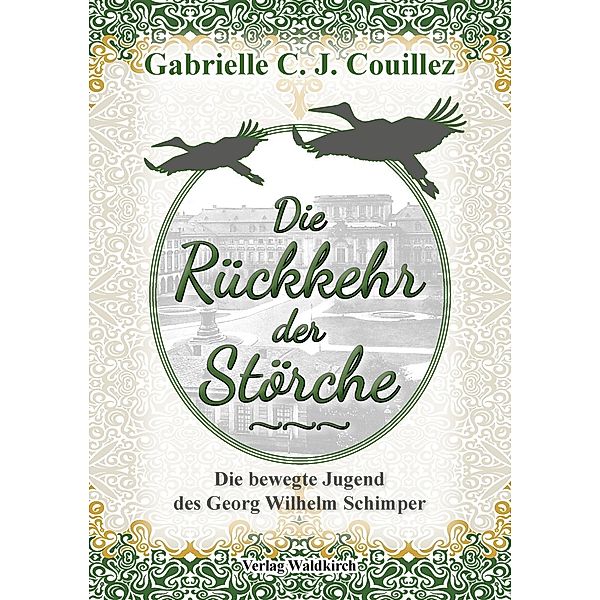 Die Rückkehr der Störche, Gabrielle C. J. Couillez