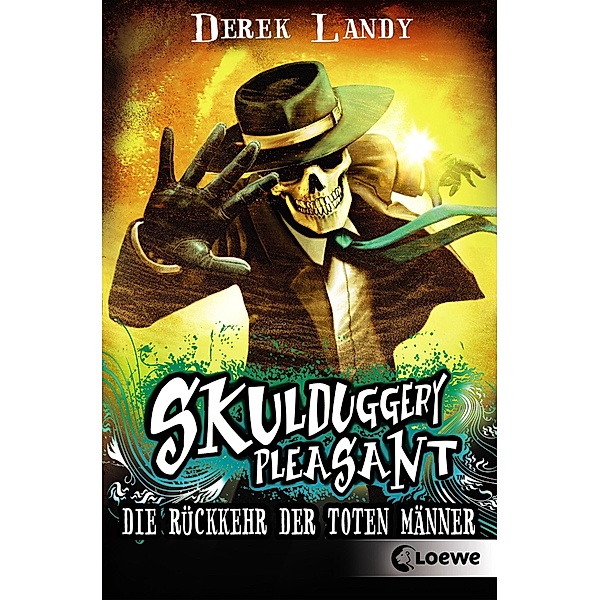 Die Rückkehr der Toten Männer / Skulduggery Pleasant Bd.8, Derek Landy