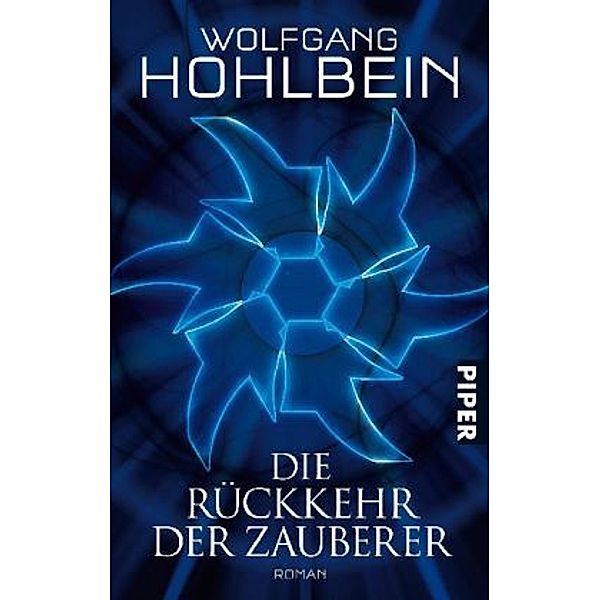 Die Rückkehr der Zauberer, Wolfgang Hohlbein