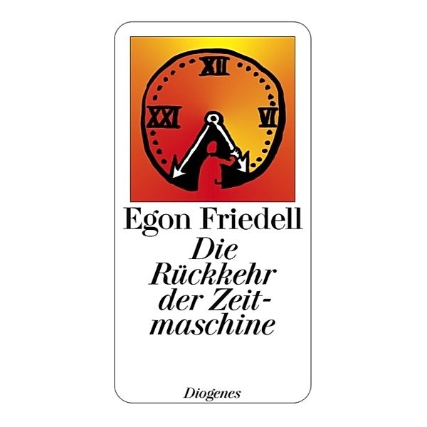 Die Rückkehr der Zeitmaschine, Egon Friedell