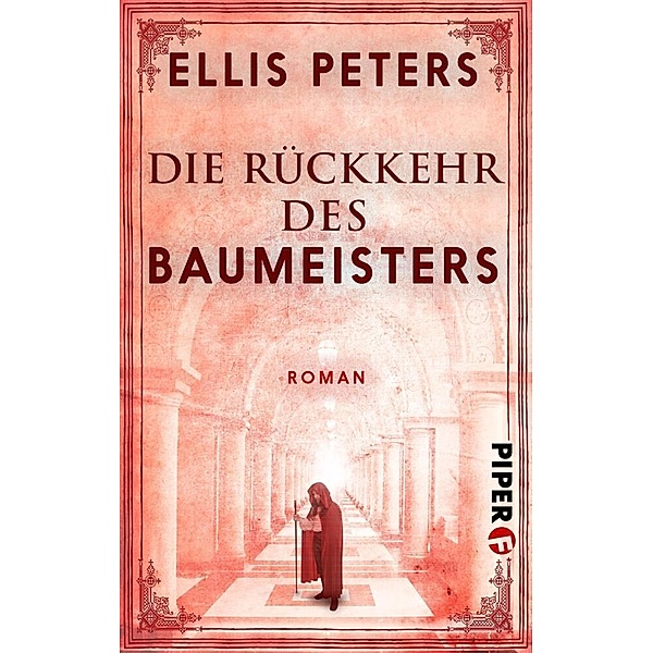 Die Rückkehr des Baumeisters, Ellis Peters
