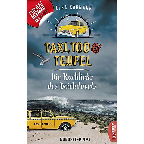 Die Rückkehr des Deichdüvels / Taxi, Tod und Teufel Bd.6, Lena Karmann