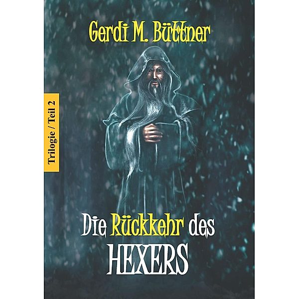 Die Rückkehr des Hexers, Gerdi M. Büttner