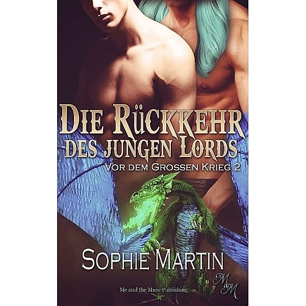 Die Rückkehr des jungen Lords, Sophie Martin