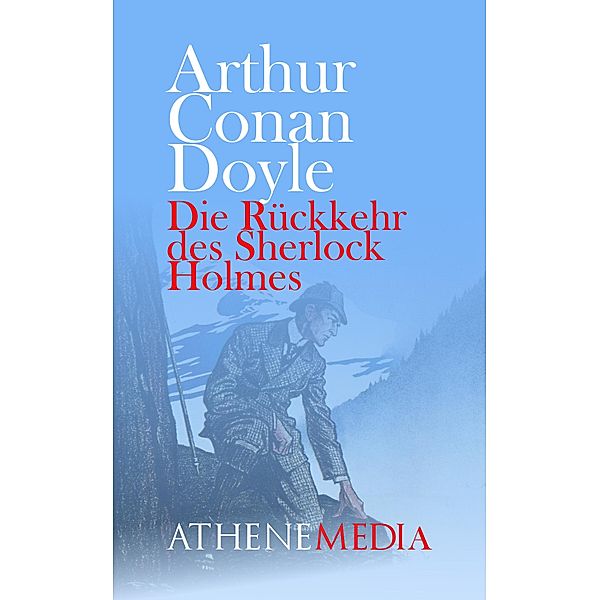 Die Rückkehr des Sherlock Holmes, Arthur Conan Doyle